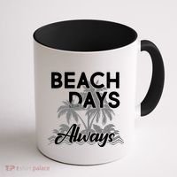 Beach Days Always Coffee Mug thumb 1
