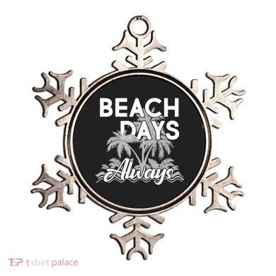 Beach Days Always Ornament