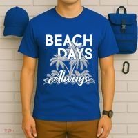 Beach Days Always T-Shirt thumb 6