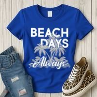 Beach Days Always Women's T-Shirt thumb 3