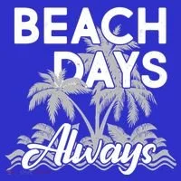 Beach Days Always Women's T-Shirt thumb 6