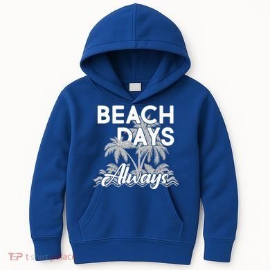 Beach Days Always Kids Hoodie