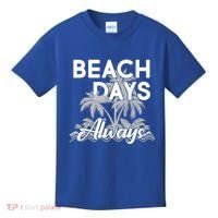 Beach Days Always Kids T-Shirt thumb 0