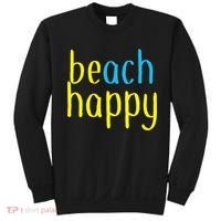 Beach Happy (Be Happy) Sweatshirt thumb 0