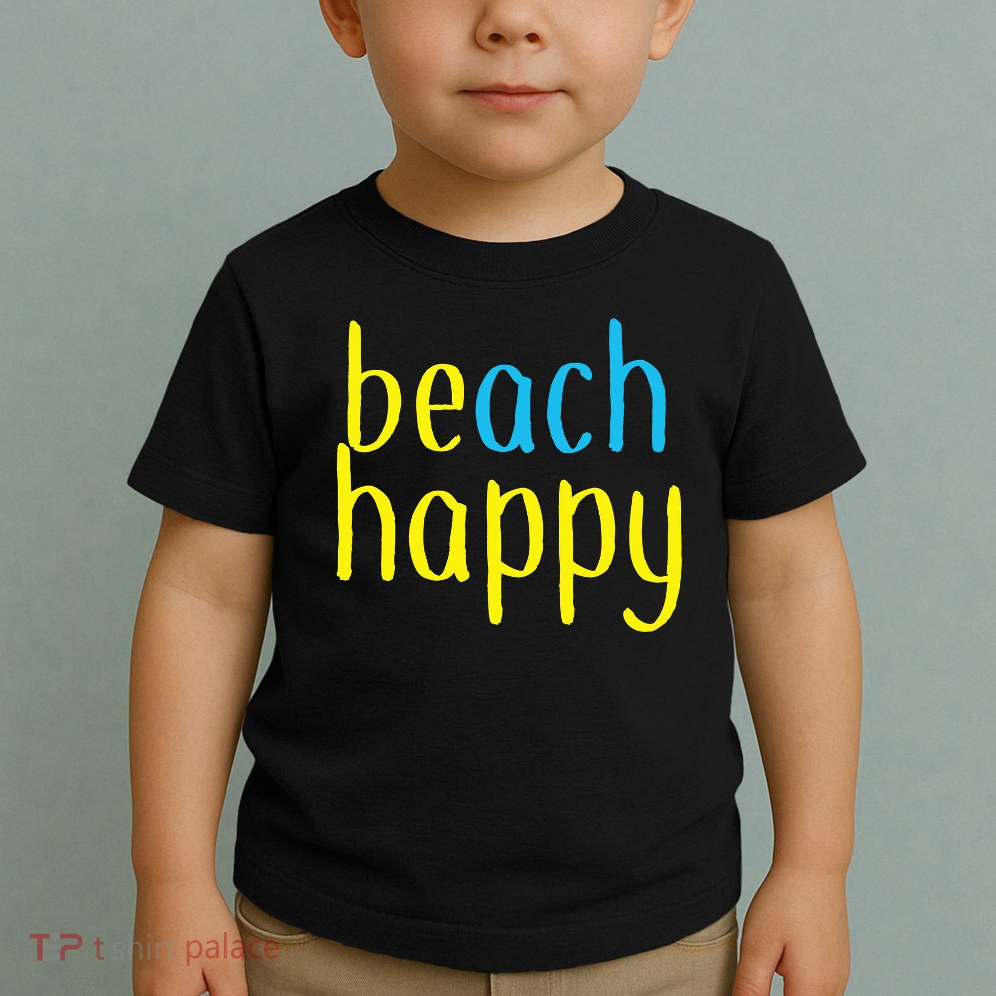 Beach Happy (Be Happy) Toddler T-Shirt