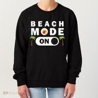 Beach Mode On Women's Sweatshirt thumb 0