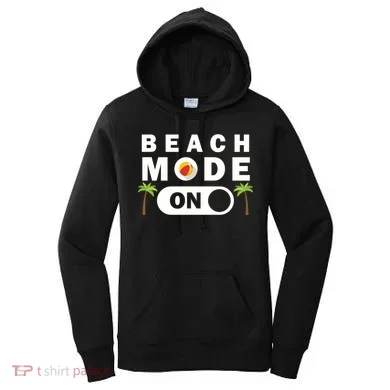 Beach Mode On Women's Hoodie
