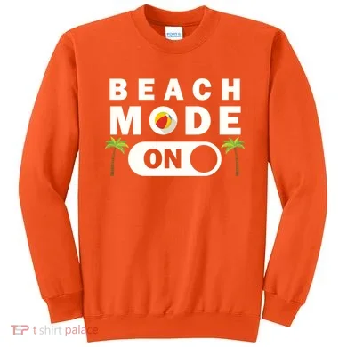 Beach Mode On Sweatshirt