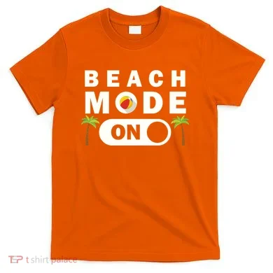 Beach Mode On T-Shirt