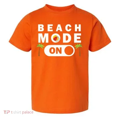 Beach Mode On Toddler T-Shirt