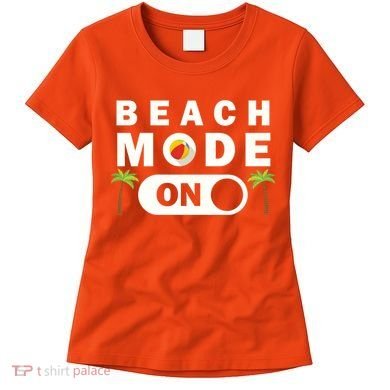 Beach Mode On Women's T-Shirt