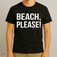 Beach Please! T-Shirt thumb 3