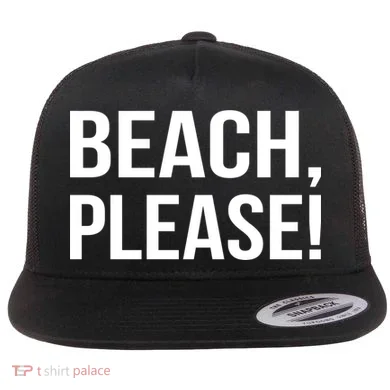 Beach Please! Flat Bill Trucker Hat