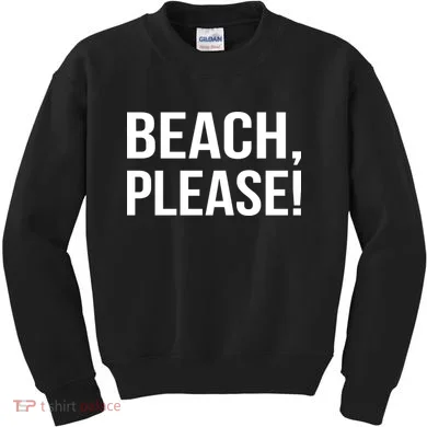 Beach Please! Kids Sweatshirt