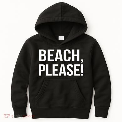 Beach Please! Kids Hoodie