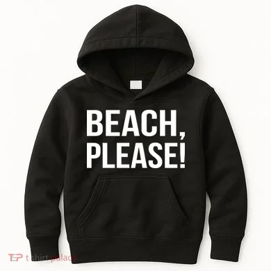 Beach Please! Kids Hoodie