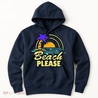 Beach Please Hoodie thumb 0