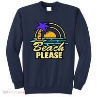 Beach Please Sweatshirt thumb 0