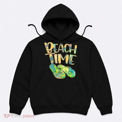 Beach Time Flip Flops Summer Fun Hoodie
