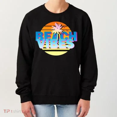 Beach Vibes Women's Sweatshirt