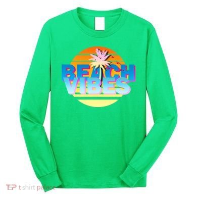Beach Vibes Long Sleeve Shirt