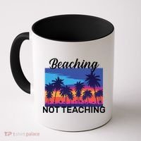 Beaching Not Teaching Coffee Mug thumb 0