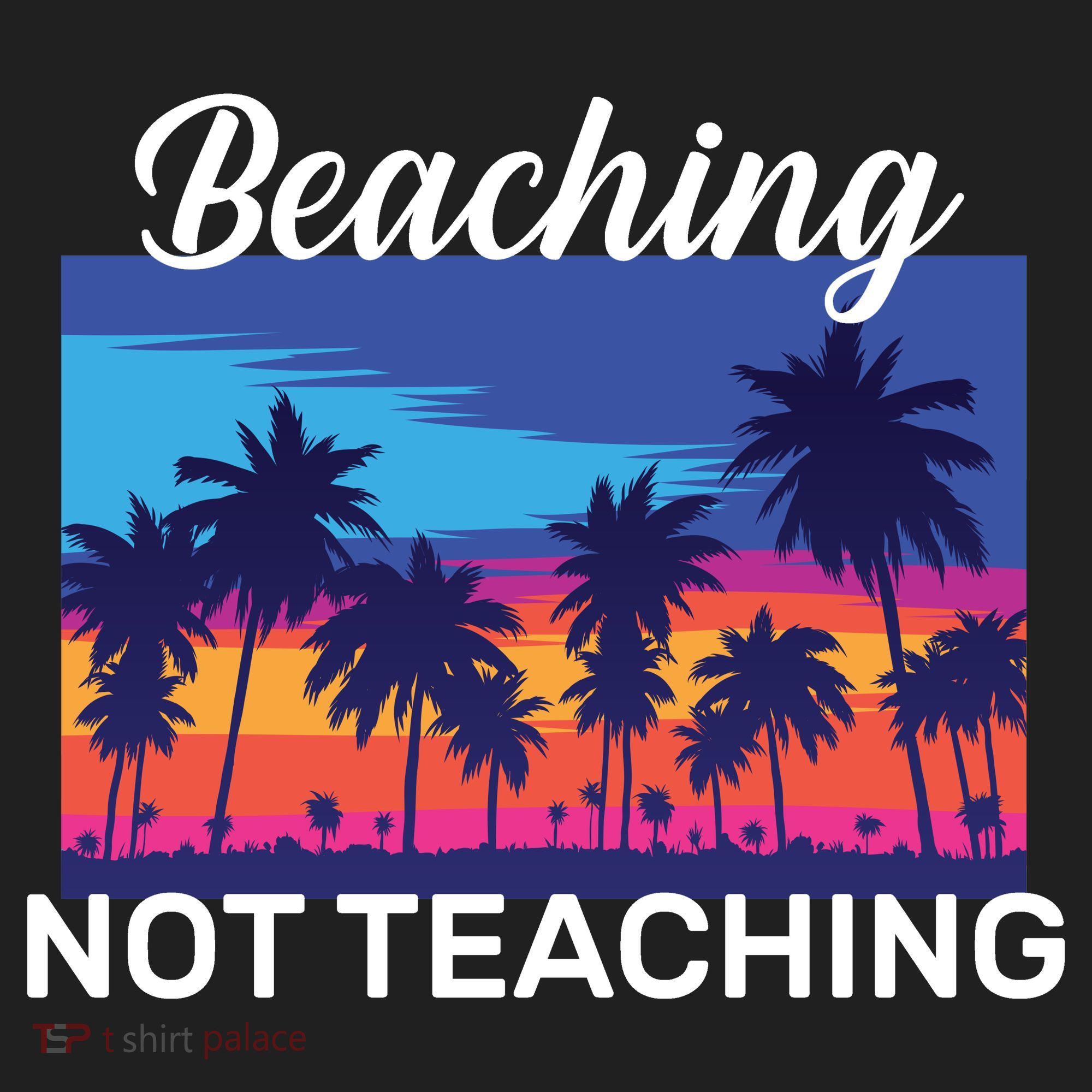 Beaching Not Teaching Tumbler