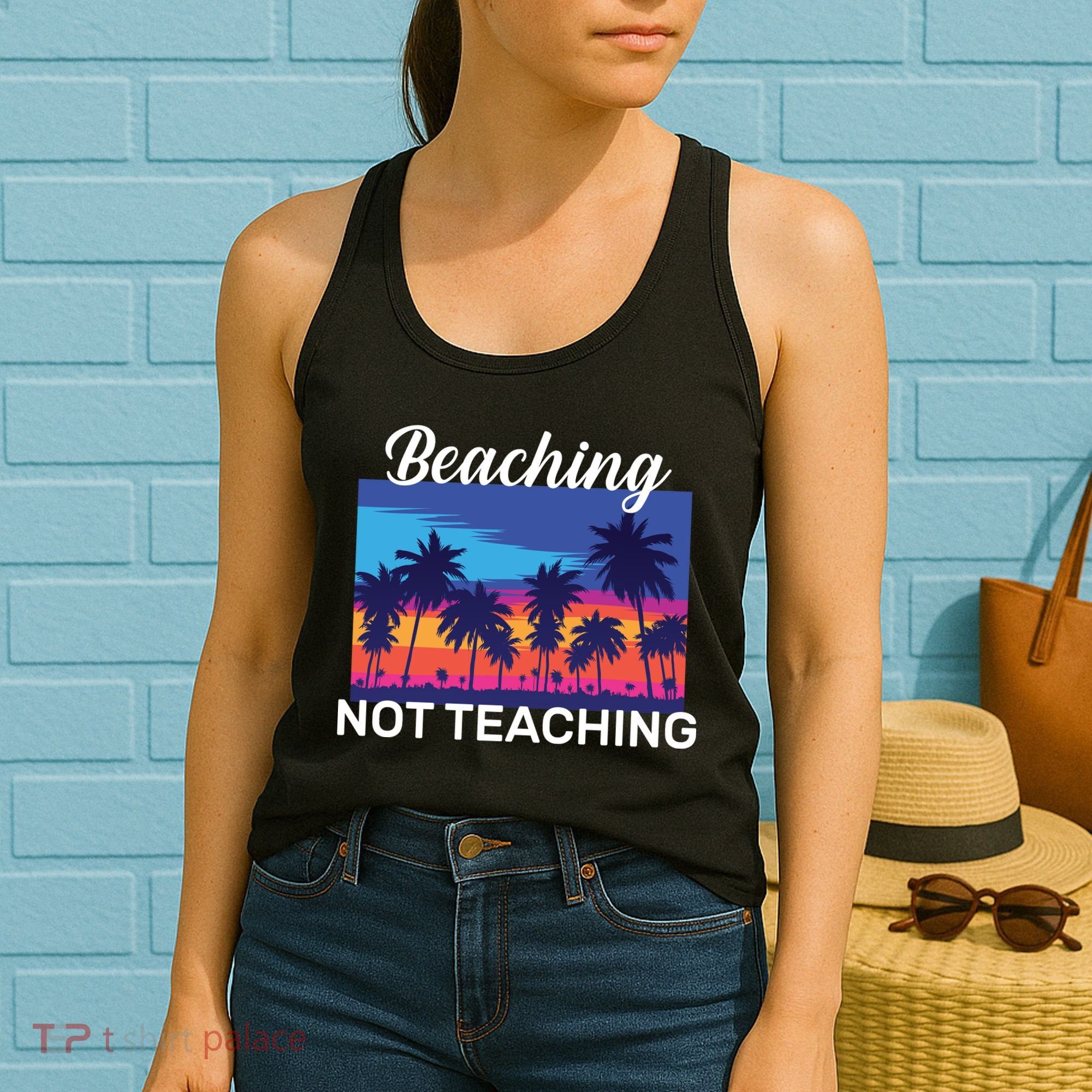 Beaching Not Teaching Women's Tank Top