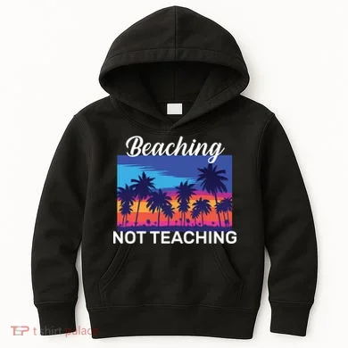 Beaching Not Teaching Kids Hoodie
