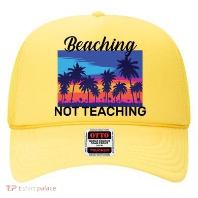 Beaching Not Teaching Hat