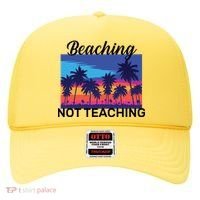 Beaching Not Teaching Hat thumb 0
