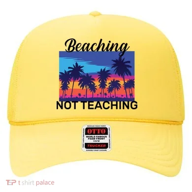 Beaching Not Teaching Hat