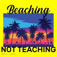 Beaching Not Teaching Hat thumb 2