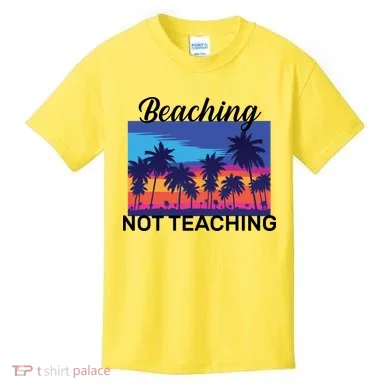 Beaching Not Teaching Kids T-Shirt