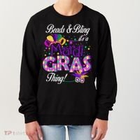 Beads & Bling It's A Mardi Gras Thing Women's Sweatshirt thumb 0