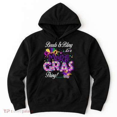 Beads & Bling It's A Mardi Gras Thing Hoodie