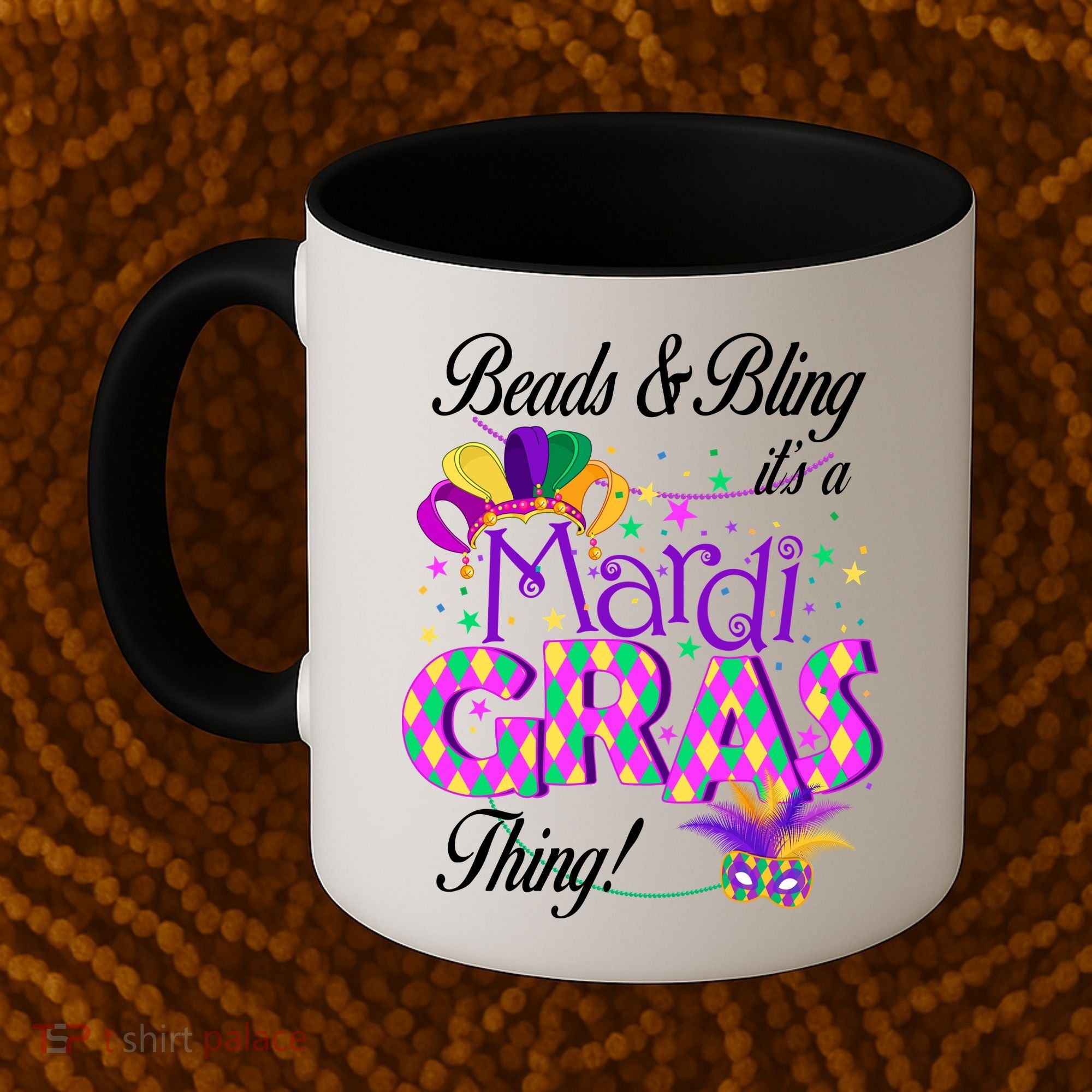 Beads & Bling It's A Mardi Gras Thing Coffee Mug