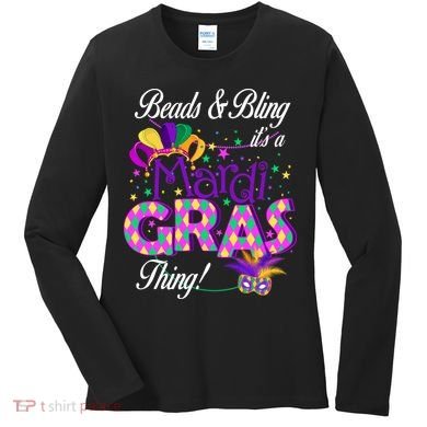 Beads & Bling It's A Mardi Gras Thing Women's Long Sleeve Shirt