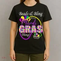Beads and Bling it's a Mardi Gras Thing T-Shirt thumb 4