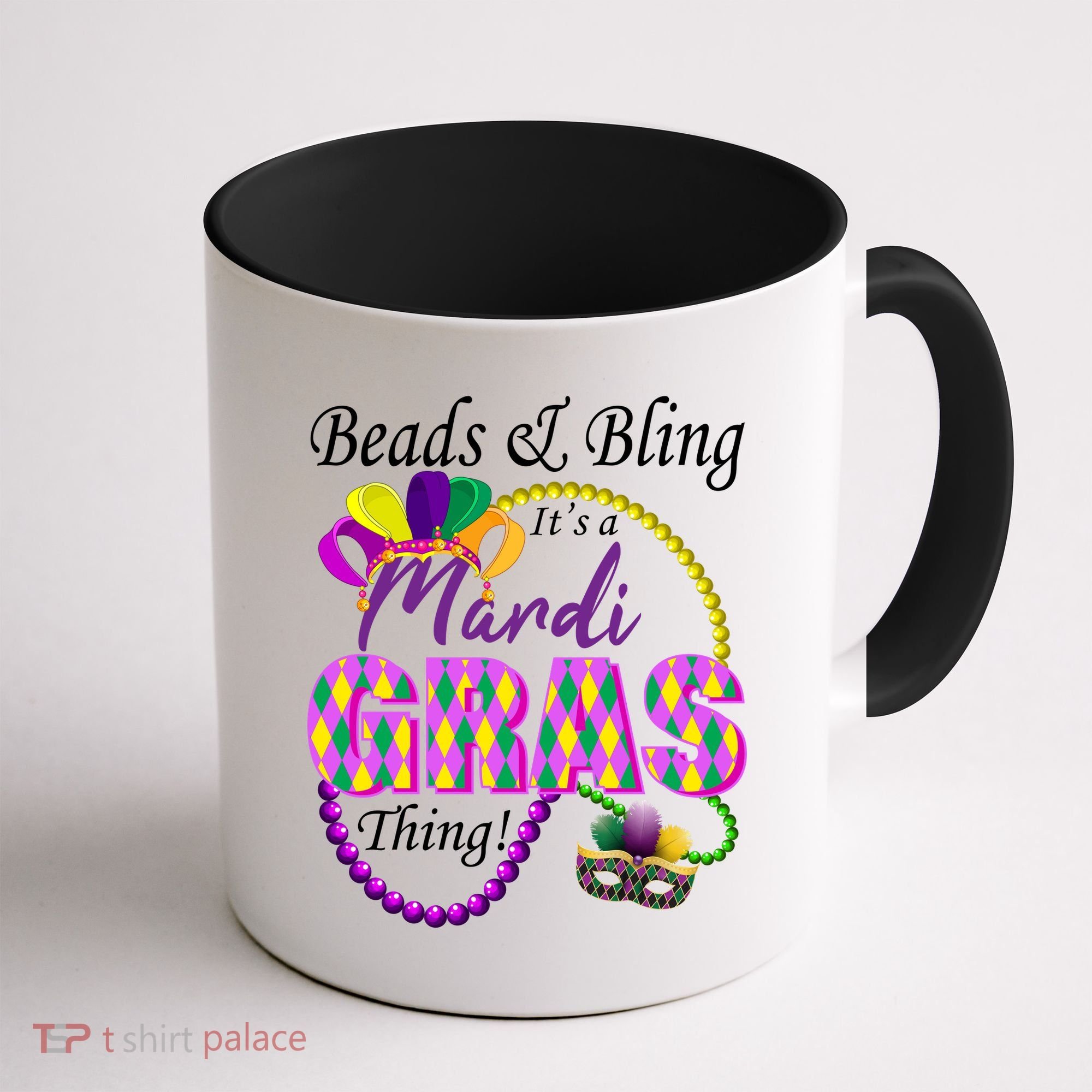 Beads and Bling it's a Mardi Gras Thing Coffee Mug