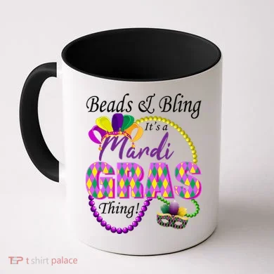 Beads and Bling it's a Mardi Gras Thing Coffee Mug