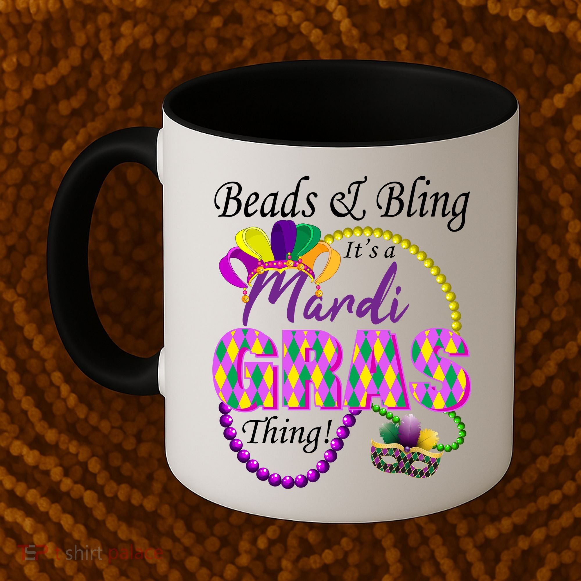 Beads and Bling it's a Mardi Gras Thing Coffee Mug