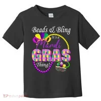 Beads and Bling it's a Mardi Gras Thing Toddler T-Shirt thumb 0