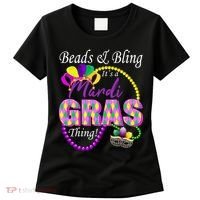 Beads and Bling it's a Mardi Gras Thing Women's T-Shirt thumb 0