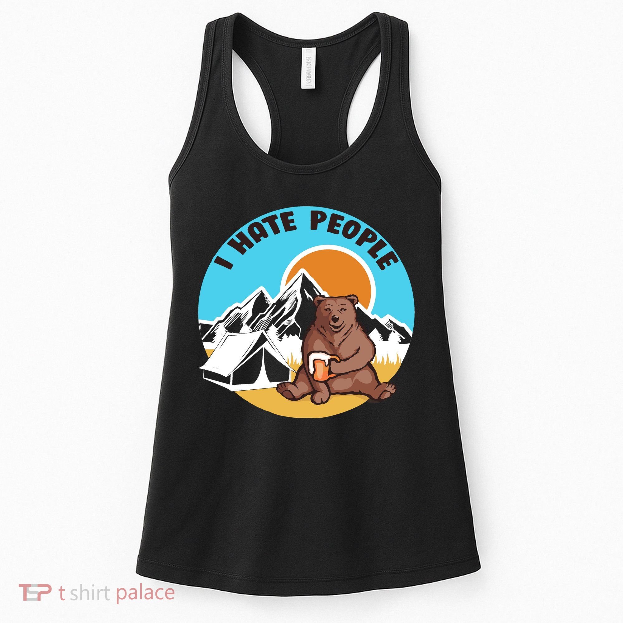 Bear Funny Camping I Hate People Women's Tank Top