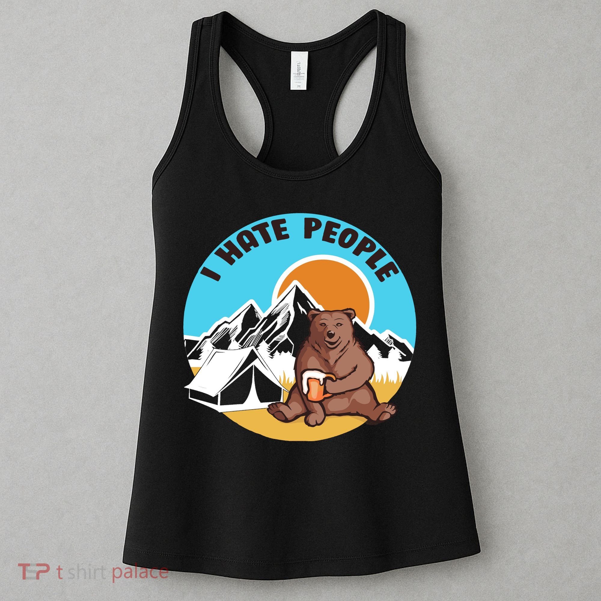 Bear Funny Camping I Hate People Women's Tank Top