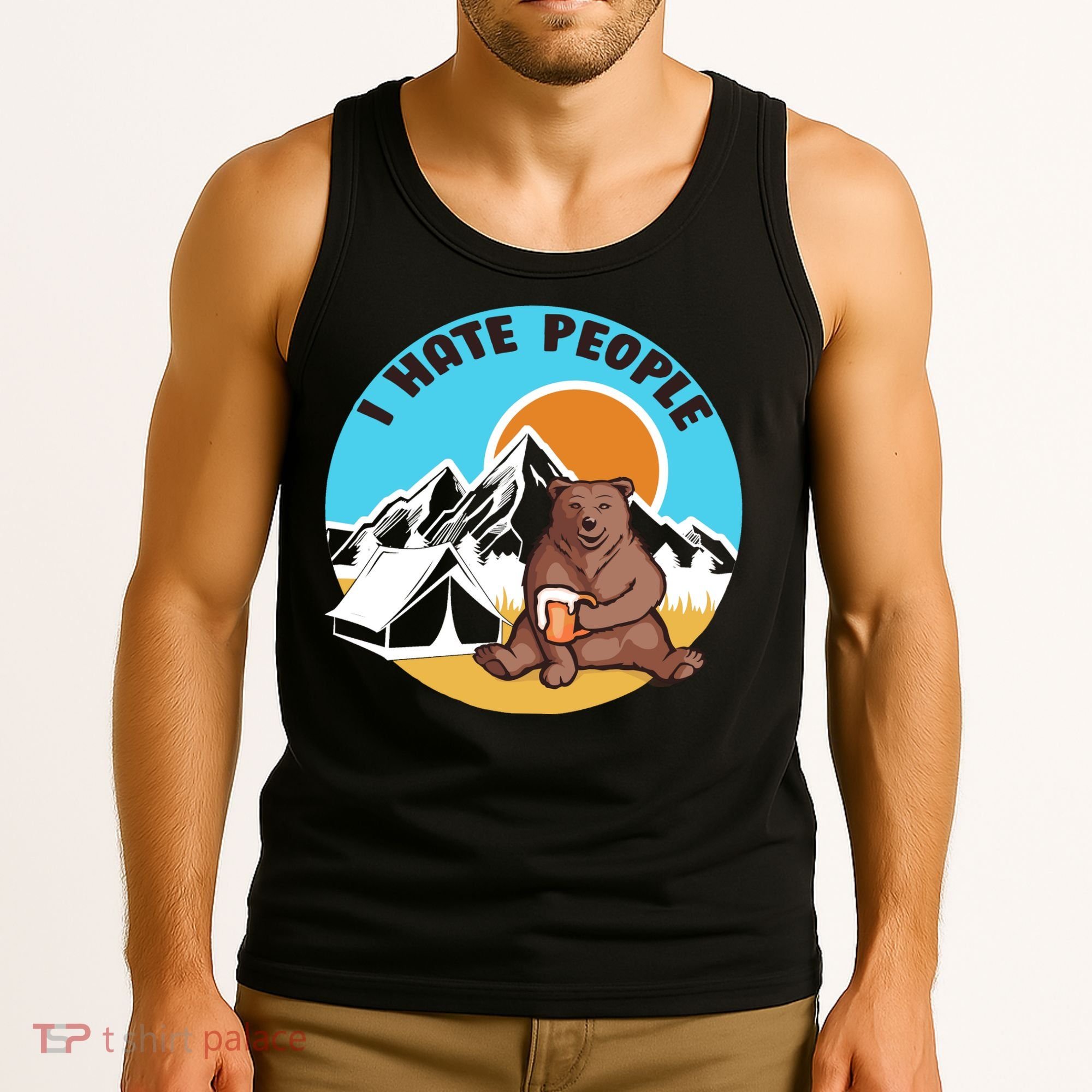 Bear Funny Camping I Hate People Tank Top