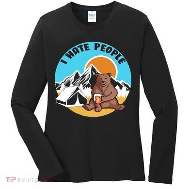 Bear Funny Camping I Hate People Women's Long Sleeve Shirt