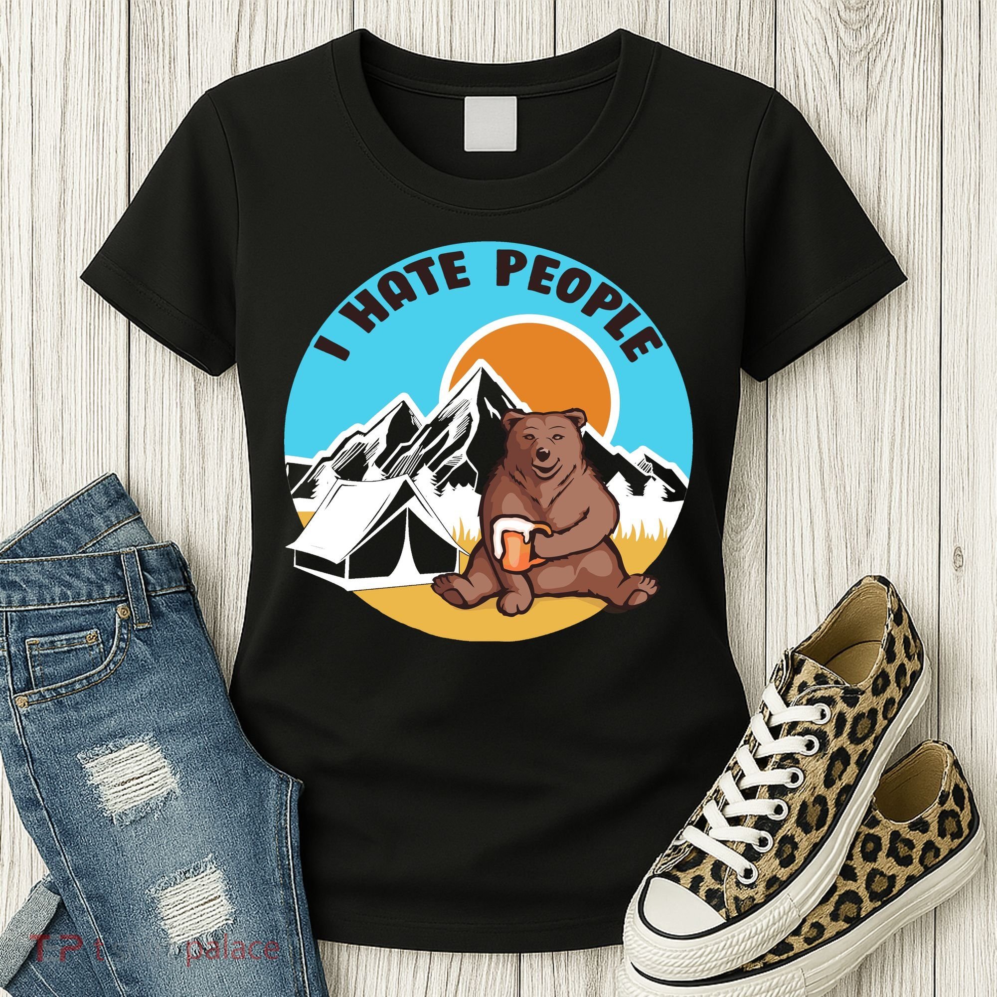 Bear Funny Camping I Hate People Women's T-Shirt