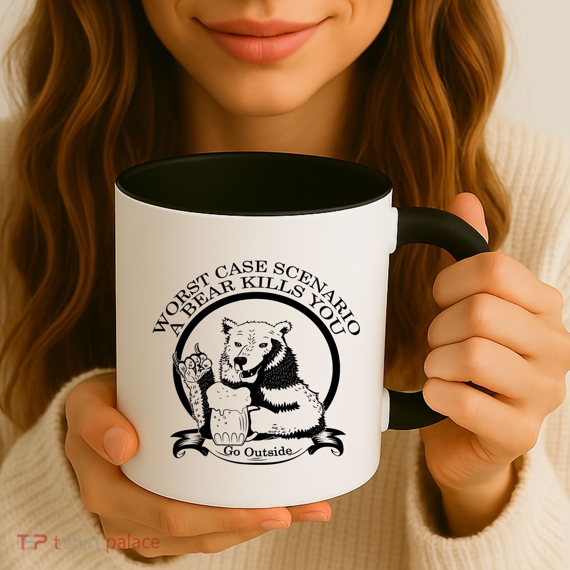 Bear Kills You Worst Scenario Go Outside Coffee Mug